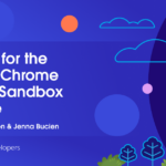 Prepárese para la iniciativa Privacy Sandbox de Google Chrome ☁️