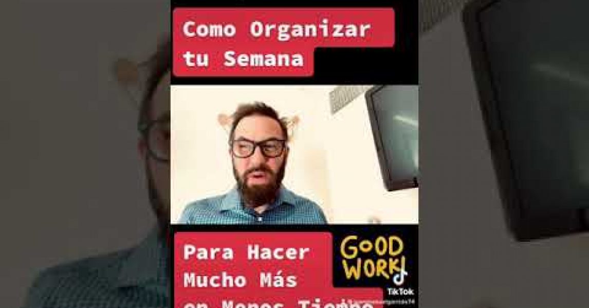 🎬 Video de Juan Manuel Garrido » Como ser Más Productivo