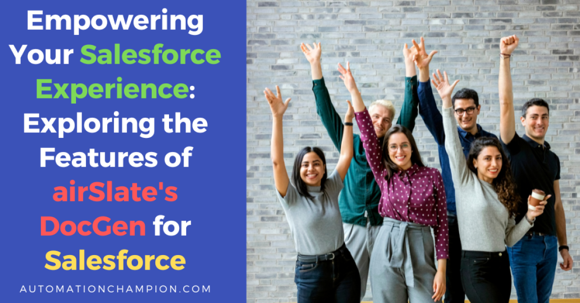 Potenciando su experiencia de Salesforce: Explorando las funciones de DocGen de airSlate para Salesforce